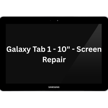 Galaxy Tab 1 - 10" - Screen Repair