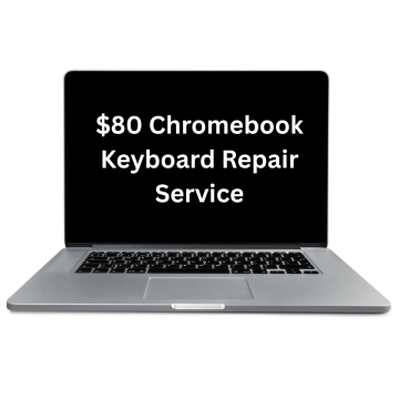 $80 Chromebook Keyboard Repair Service