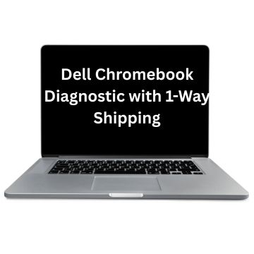 Dell Chromebook Diagnostic with 1-Way Shipping