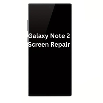 Galaxy Note 2 - Screen Repair
