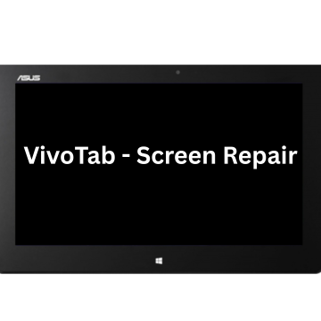 VivoTab - Screen Repair