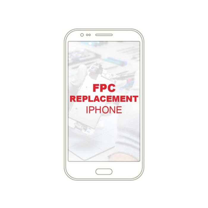 iPhone FPC Replacement iPhone FPC Replacement