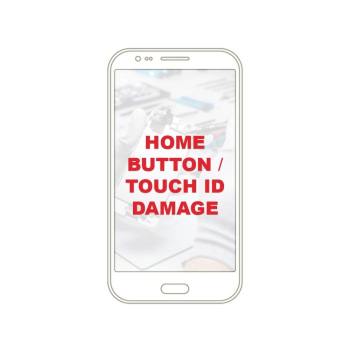 Home button/Touch ID damage Home button/Touch ID damage